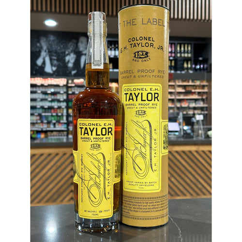 Colonel EH Taylor Barrel Proof Rye