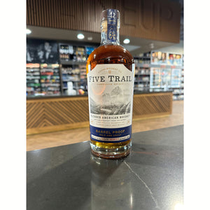 Five Trail | Barrel Proof Whiskey